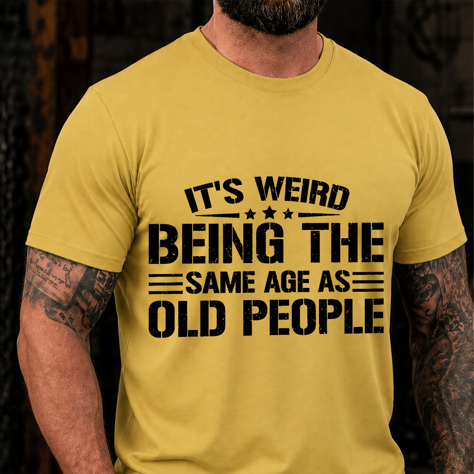 IT'S WEIRD BEING THE SAME AGE AS OLD PEOPLE Sarcastic Saying T-Shirt