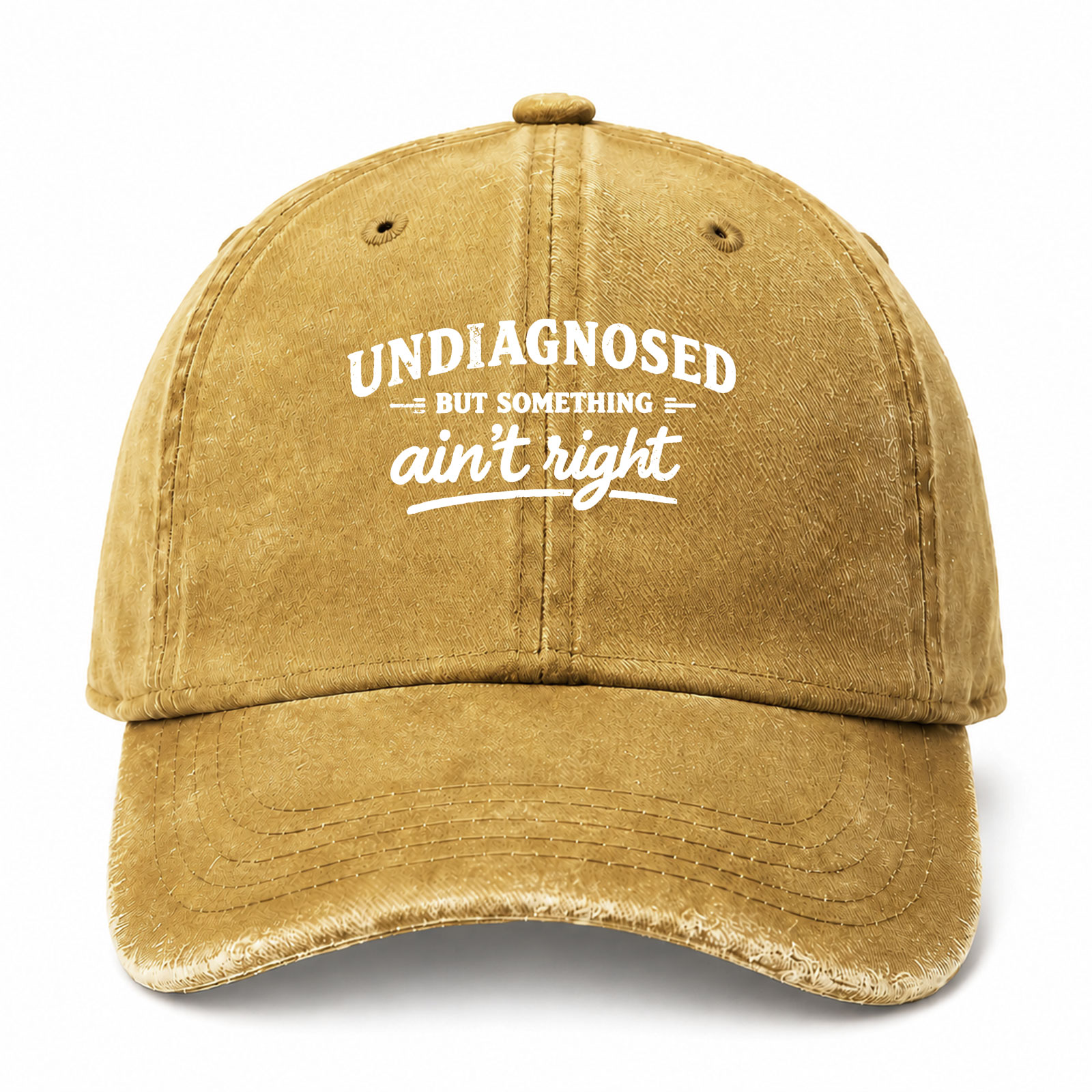 Undiagnosed But Something Ain’t Right Funny Cap