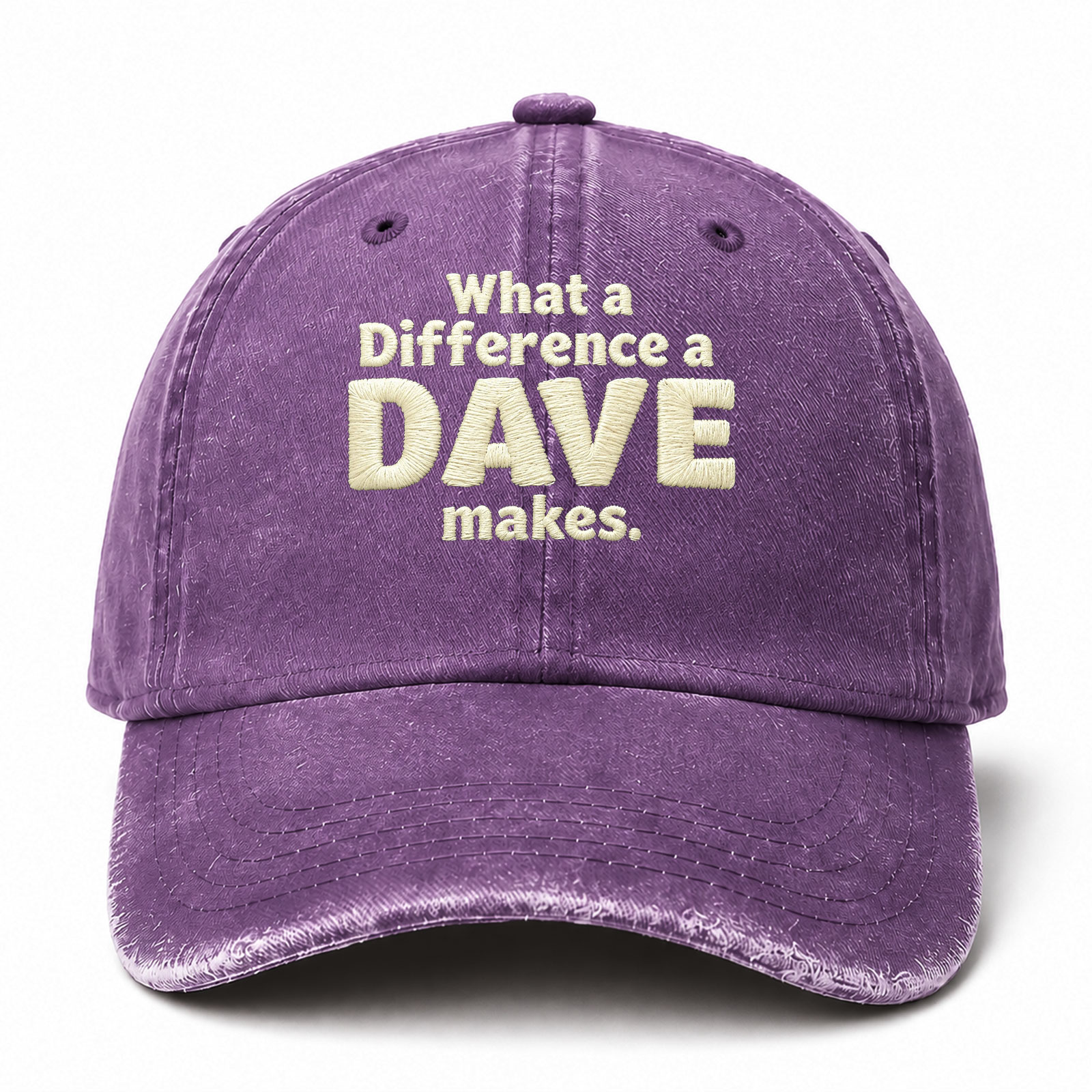What A Difference A Dave Makes Sarcastic Saying Embroidered hat