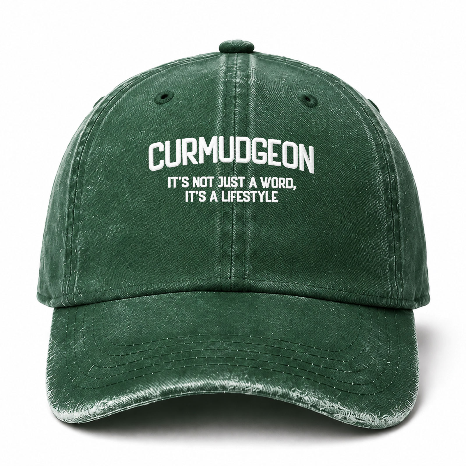 Curmudgeon It's Not Just A Word It's A Lifestyle Sarcastic Saying Embroidered hat