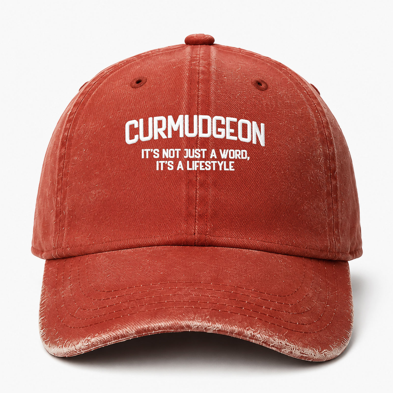 Curmudgeon It's Not Just A Word It's A Lifestyle Sarcastic Saying Embroidered hat