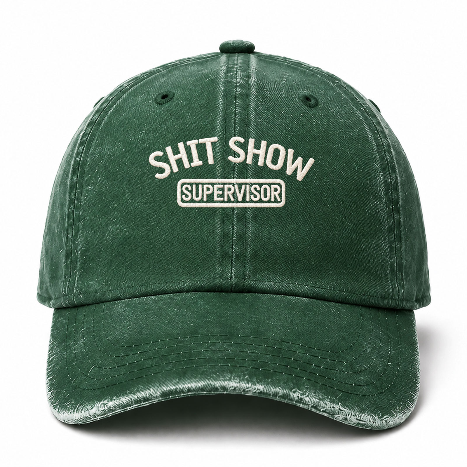 Shit Show Supervisor Sarcastic Saying Embroidered hat