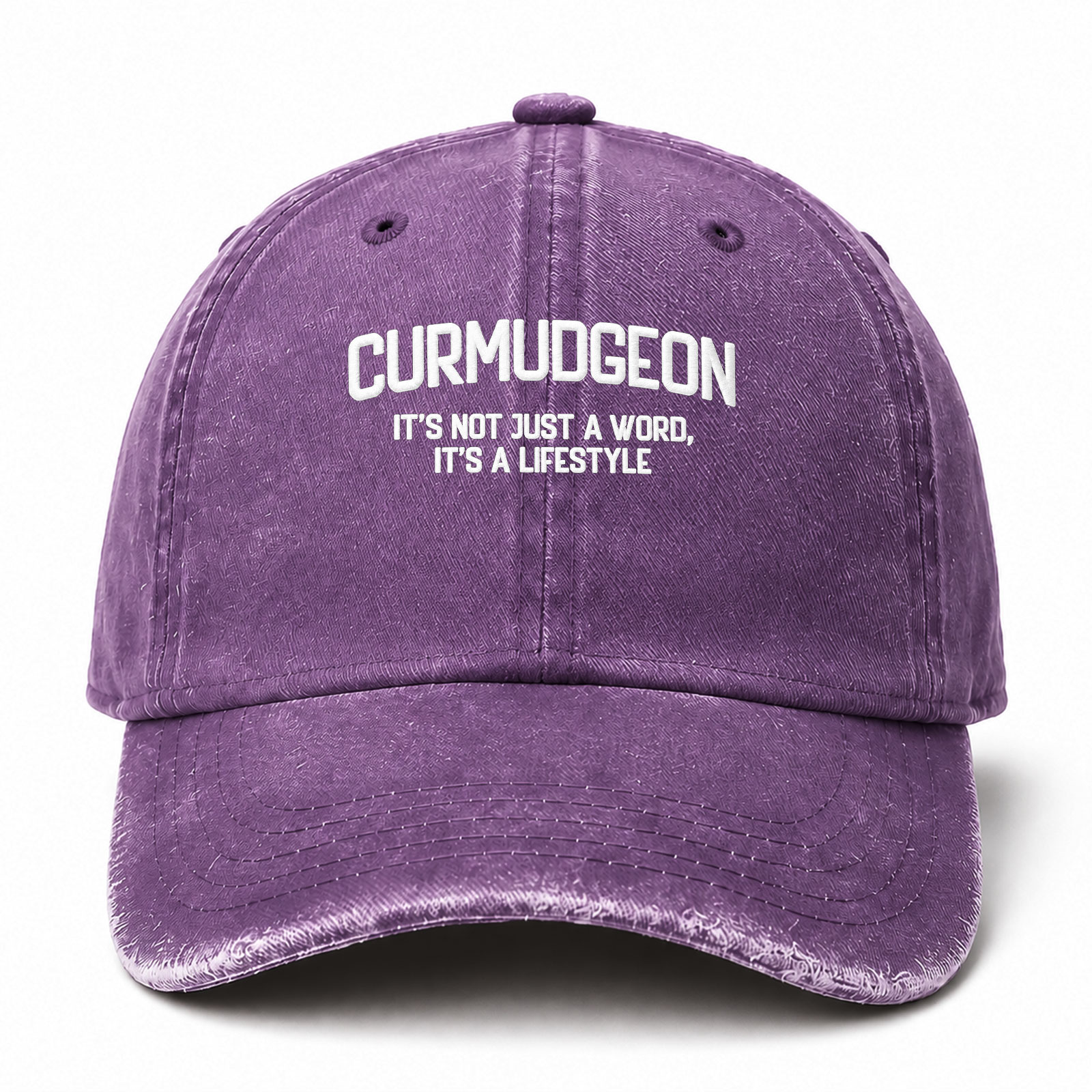 Curmudgeon It's Not Just A Word It's A Lifestyle Sarcastic Saying Embroidered hat