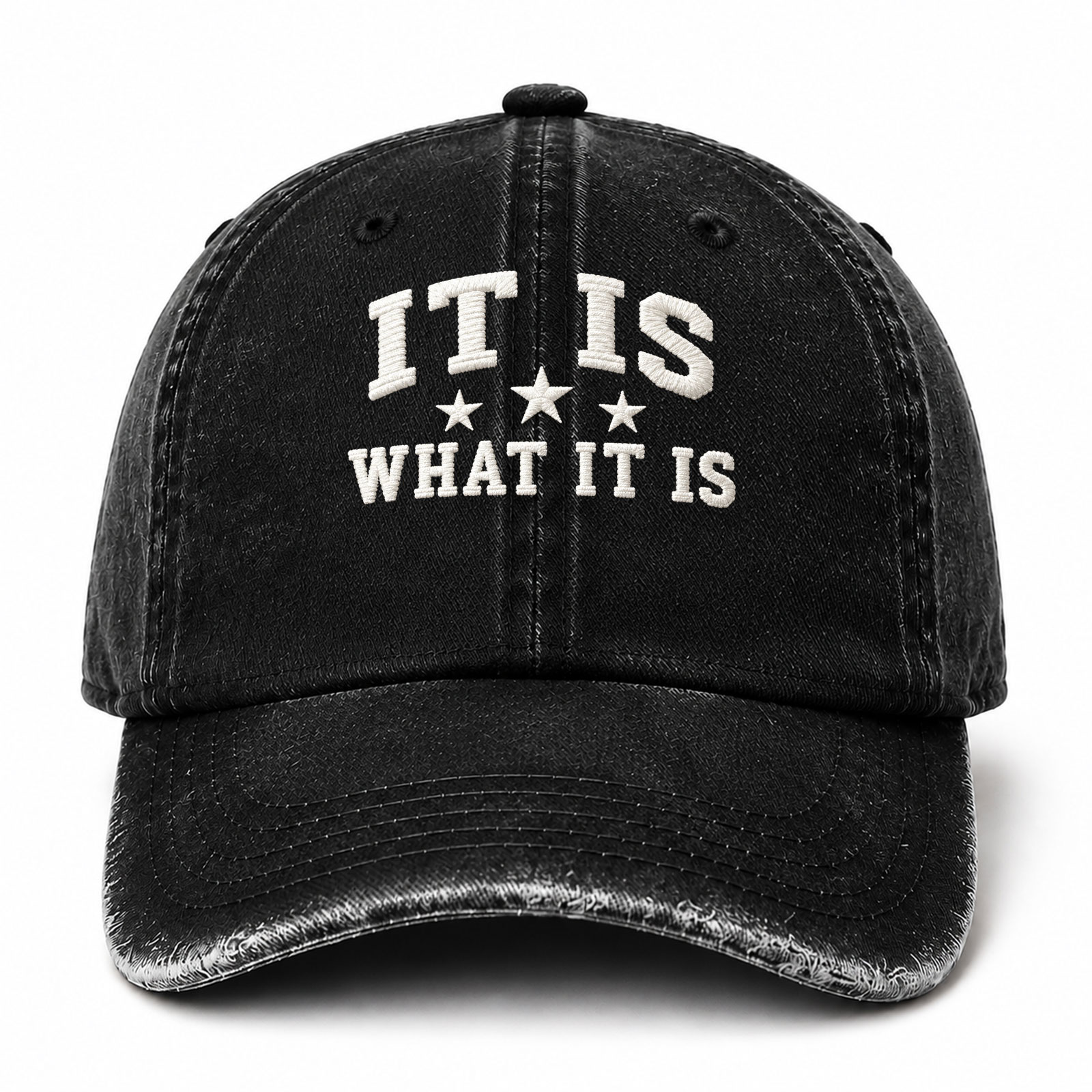 It Is What It Is Funny Embroidered hat