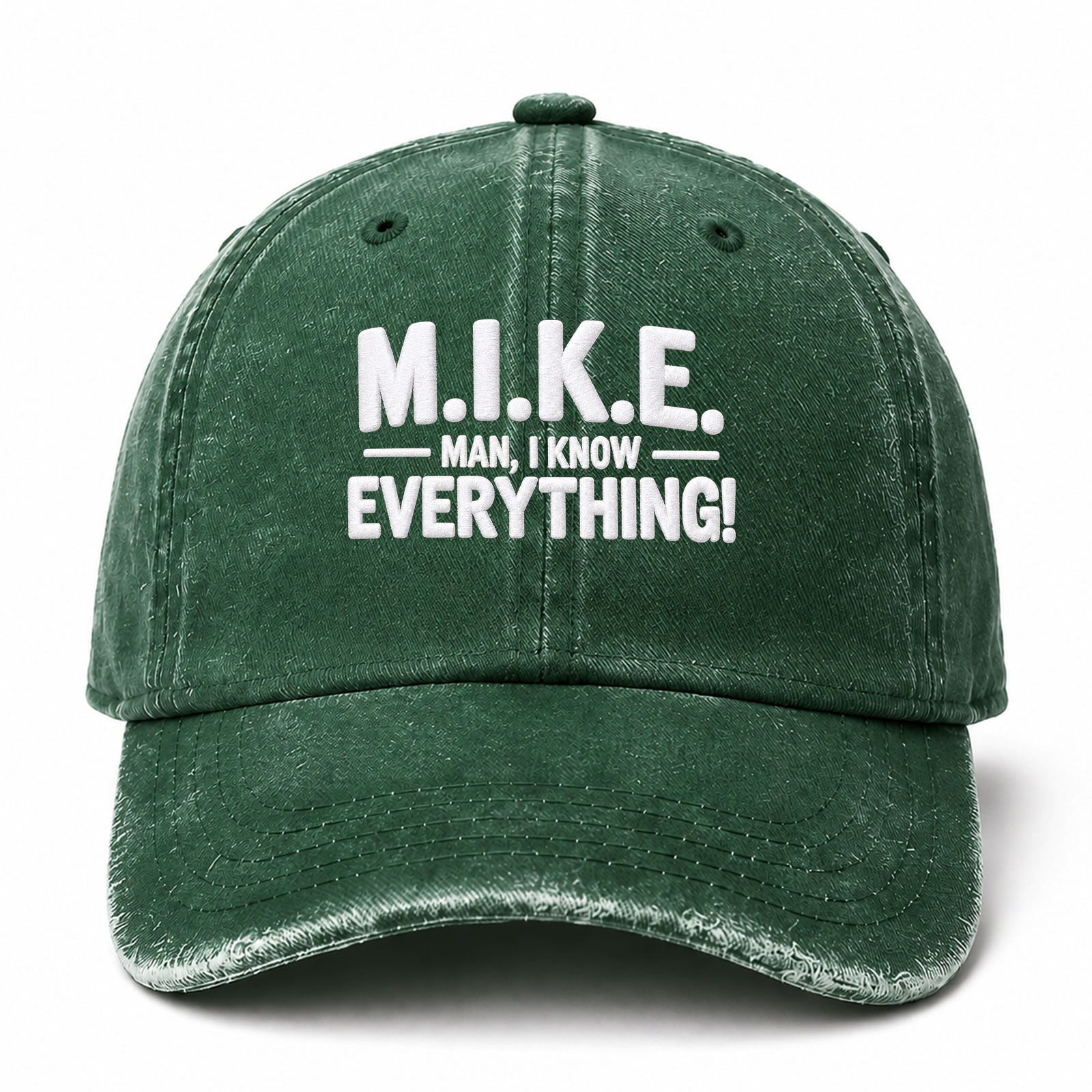Mike Man I Know Everything Funny Embroidered hat