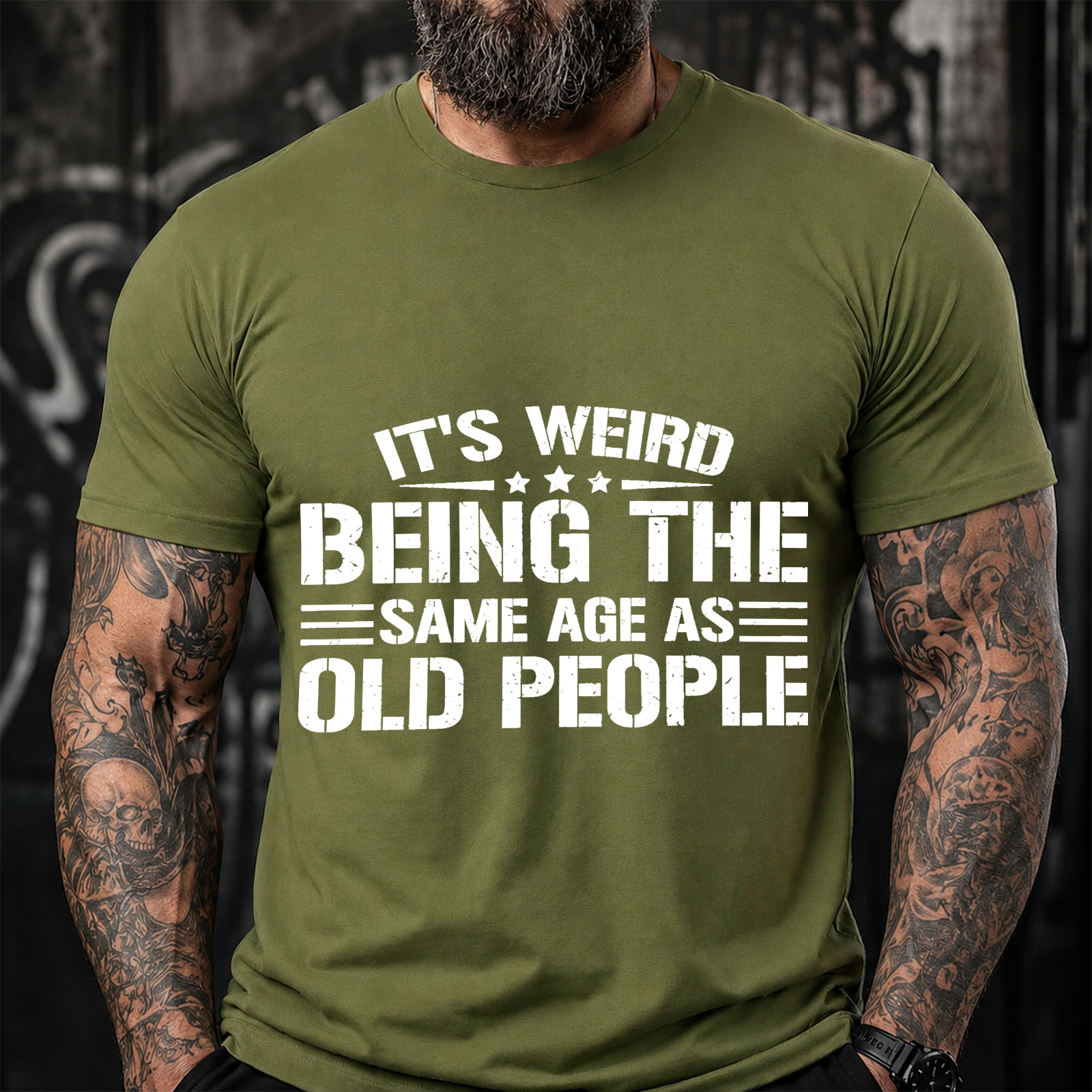 IT'S WEIRD BEING THE SAME AGE AS OLD PEOPLE Sarcastic Saying T-Shirt