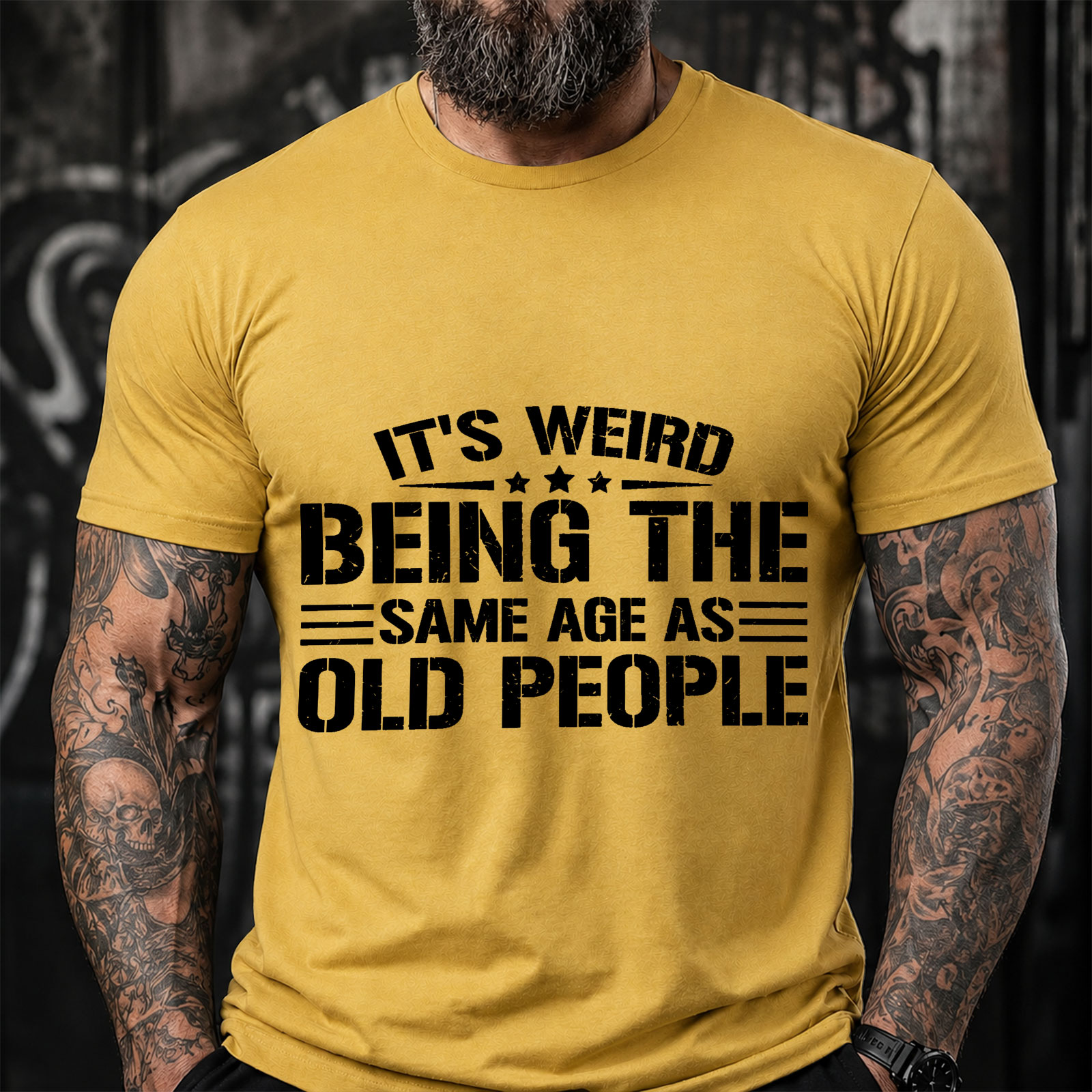 IT'S WEIRD BEING THE SAME AGE AS OLD PEOPLE Sarcastic Saying T-Shirt