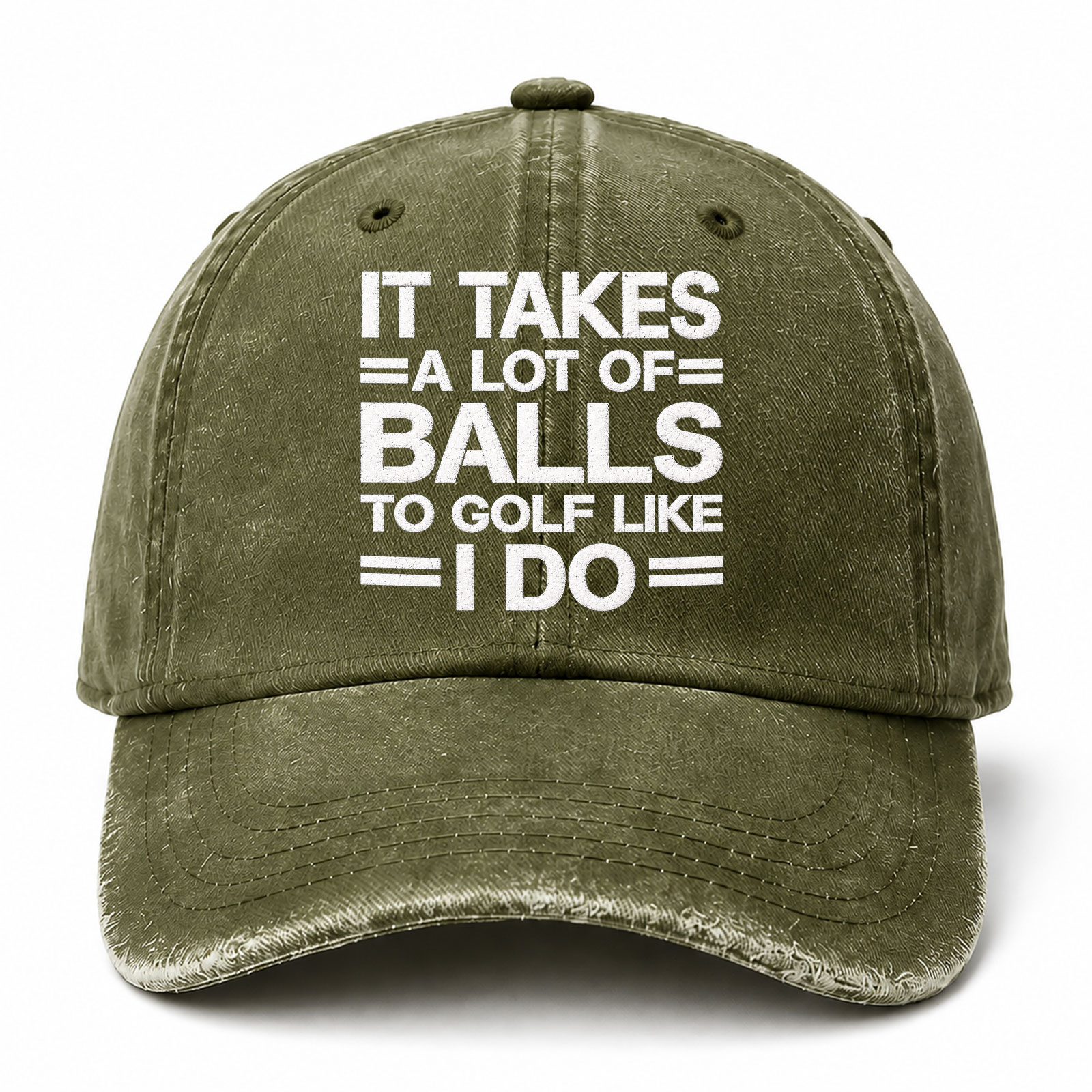 It Takes A Lot Of Balls To Golf Like I Do Funny Embroidered hat