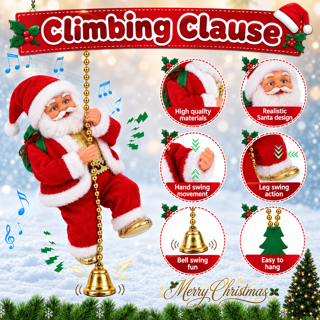 Climbing Santa features including swinging limbs bell and easy hanging chain