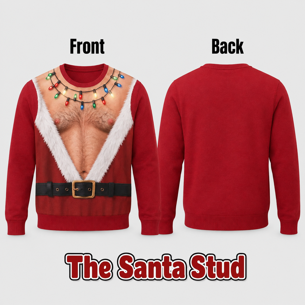 The Santa Stud Christmas sweater front and back