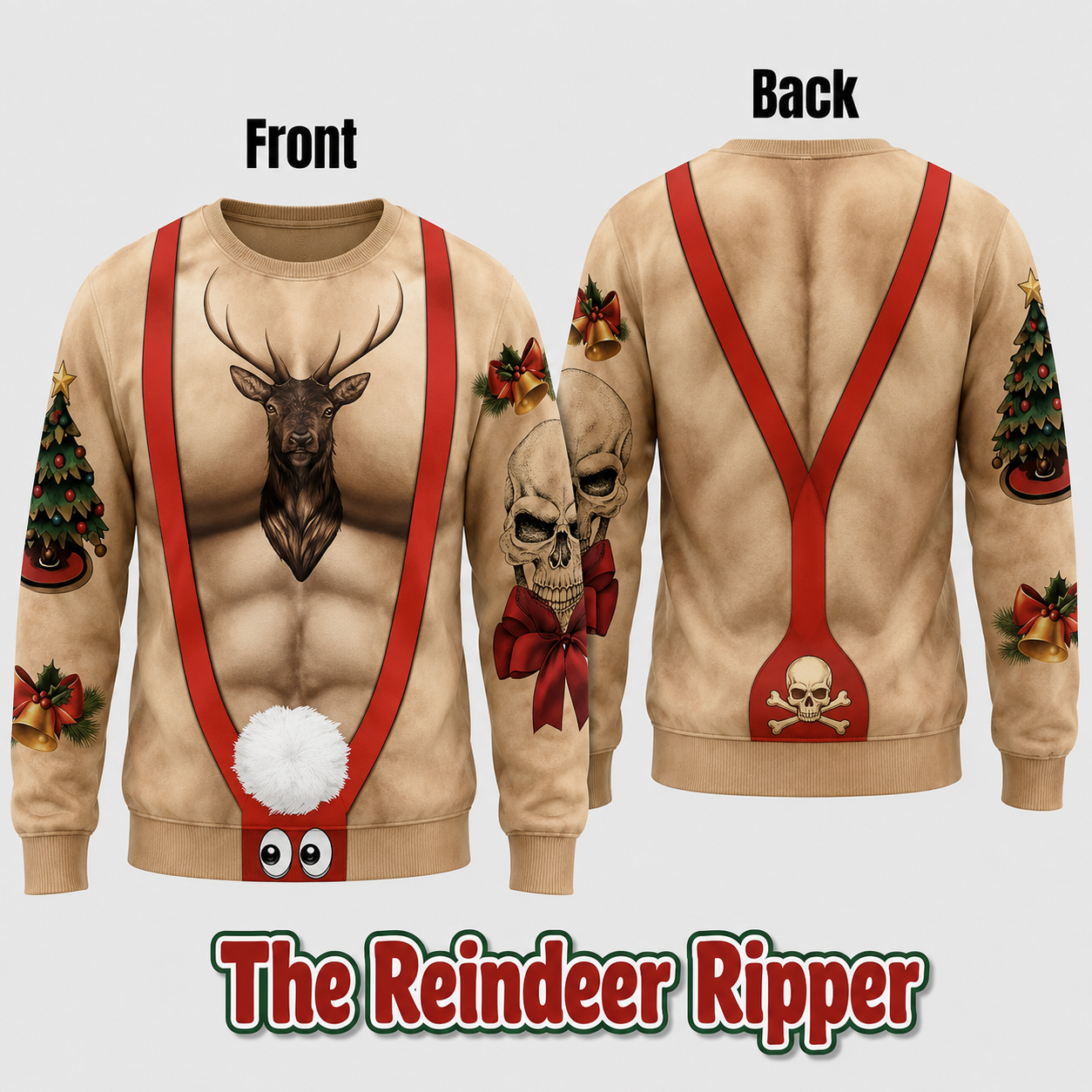 The Reindeer Ripper Christmas sweater front and back