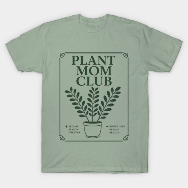 Plant Mom Club T-Shirt