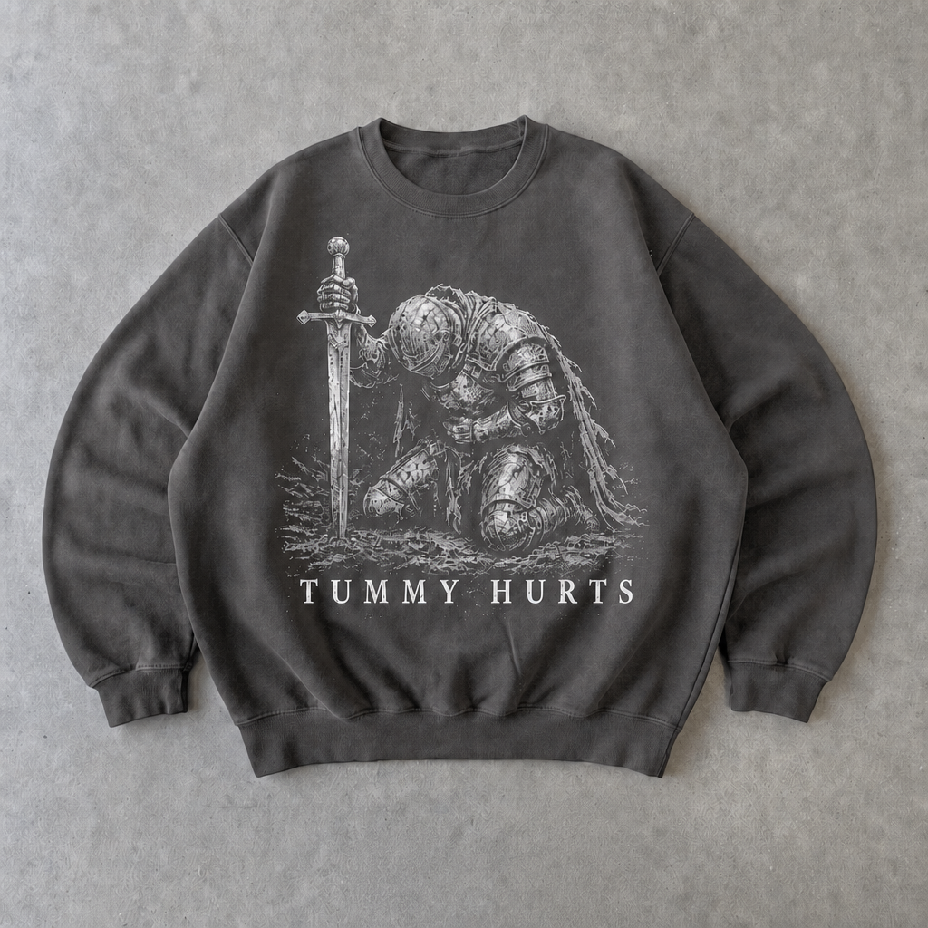 Tummy Hurts Knight Sweatshirt