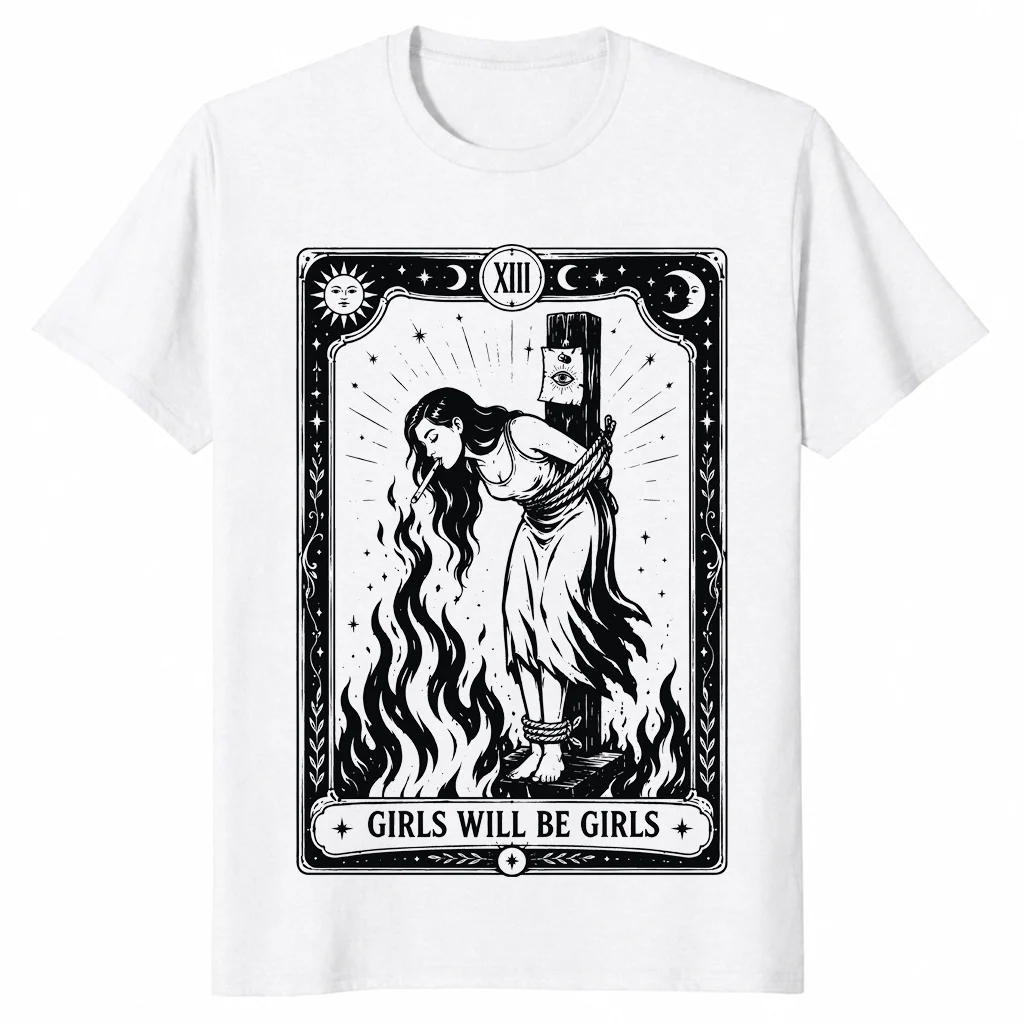 Girls Will Be Girls T-shirt