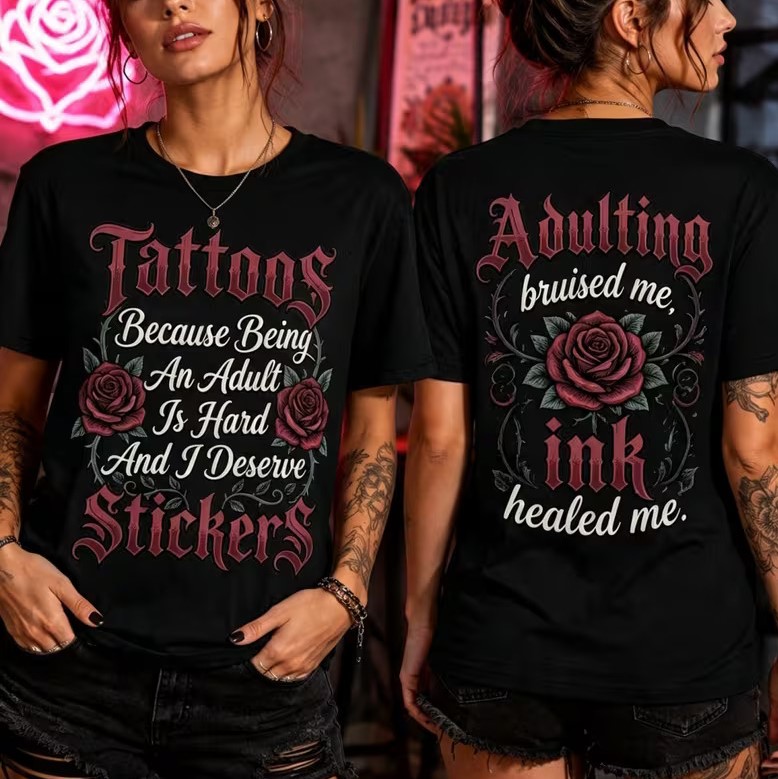 Adulting Bruised Me, Ink Healed Me T Shirt