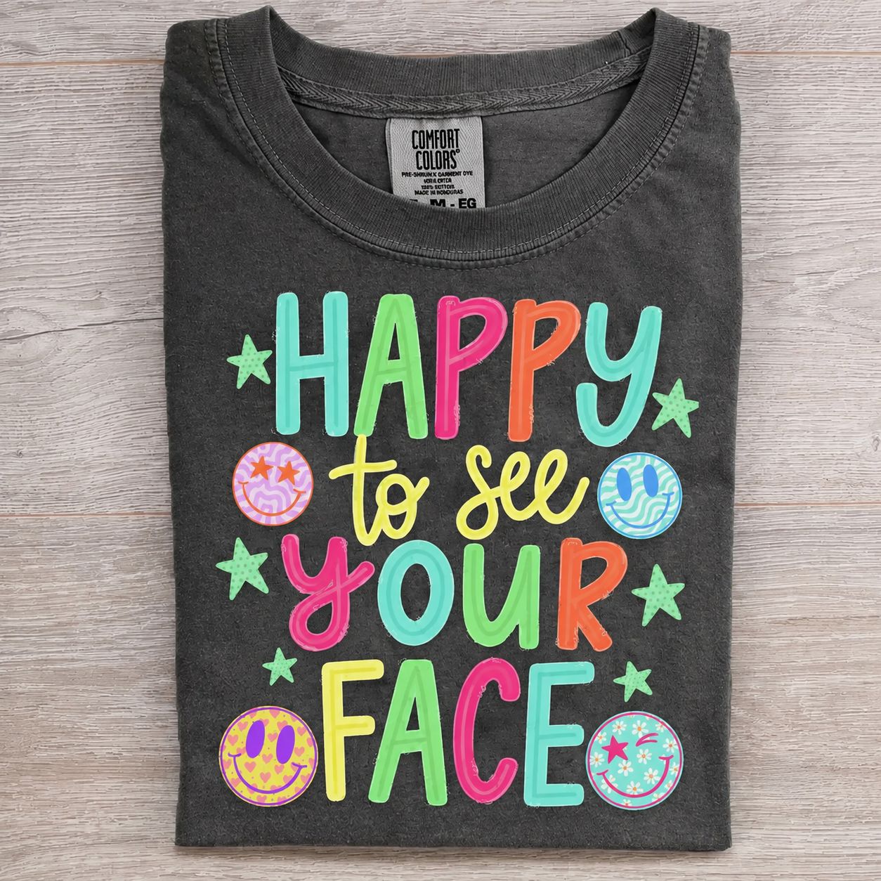 Happy To See Your Face T-Shirt