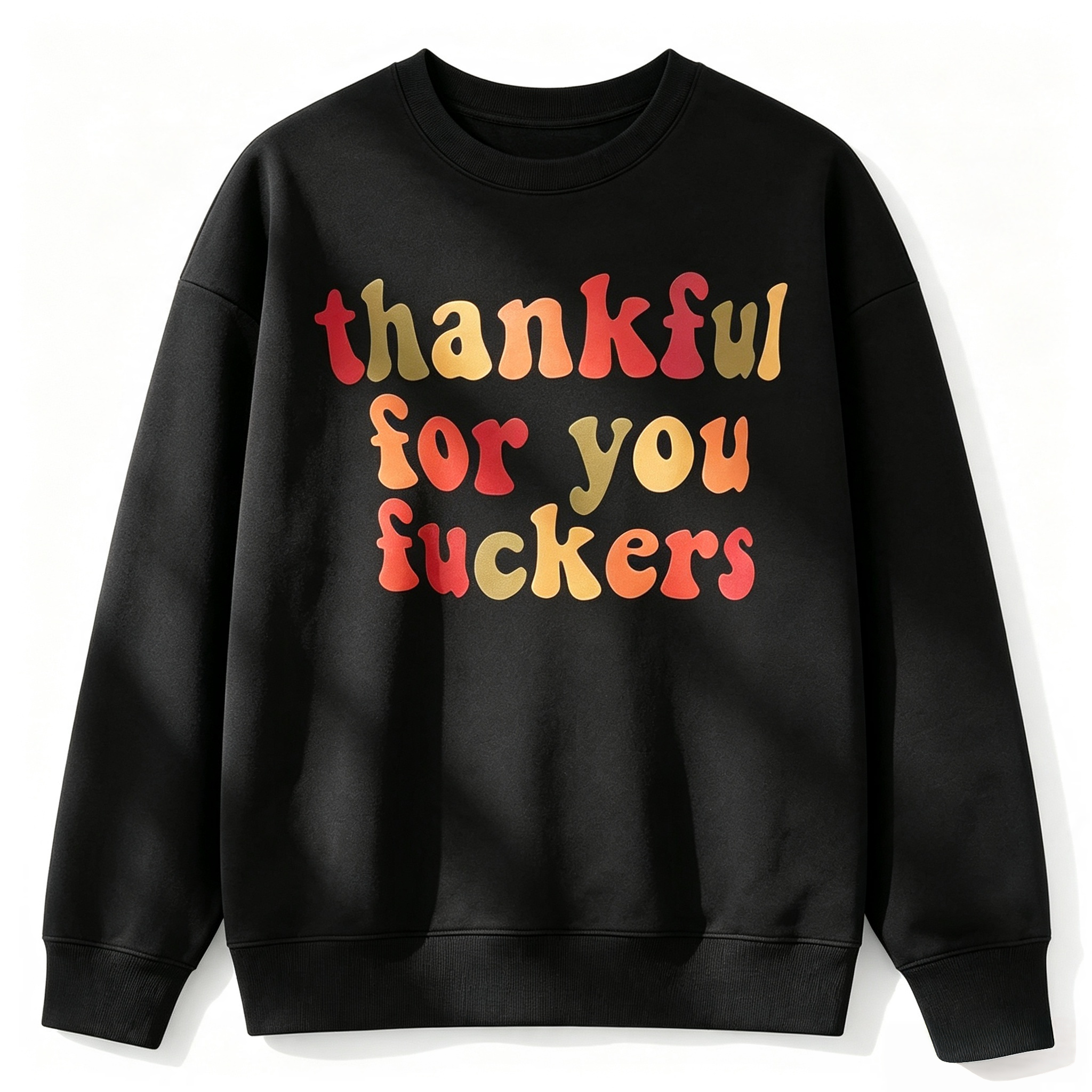 Thankful for You Graphic Sweatshirt – Bold Retro Thanksgiving Crewneck