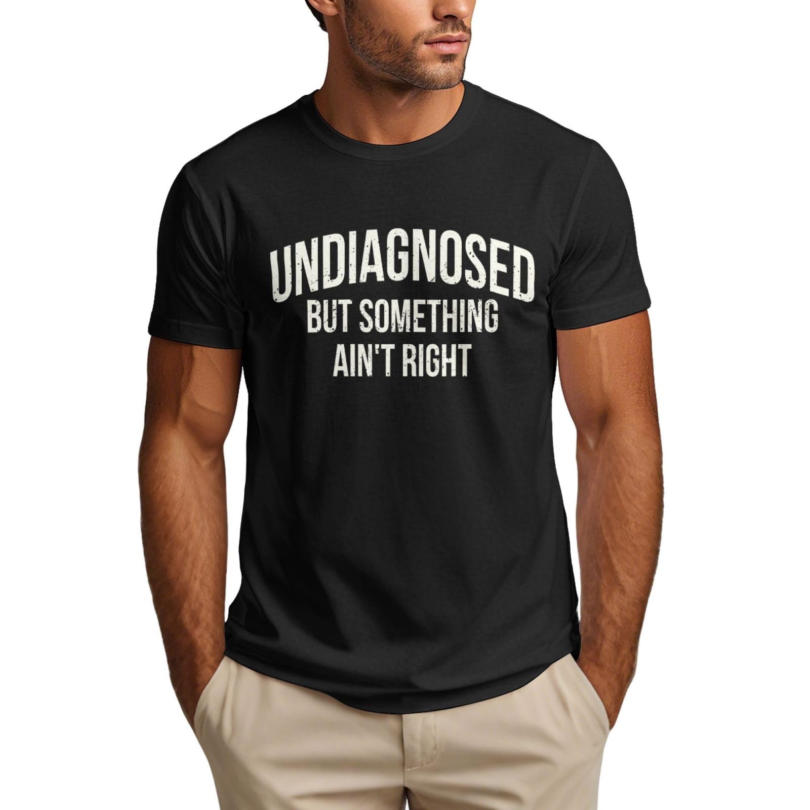 Undiagnosed But Something Ain't Right T-Shirt Funny Mental Health Neurodivergent Graphic Tee for Men Women