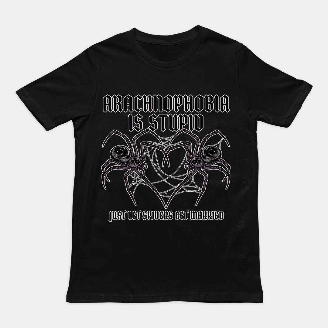 Arachnophobia Is Stupid Funny Spider Gothic Graphic T-Shirt