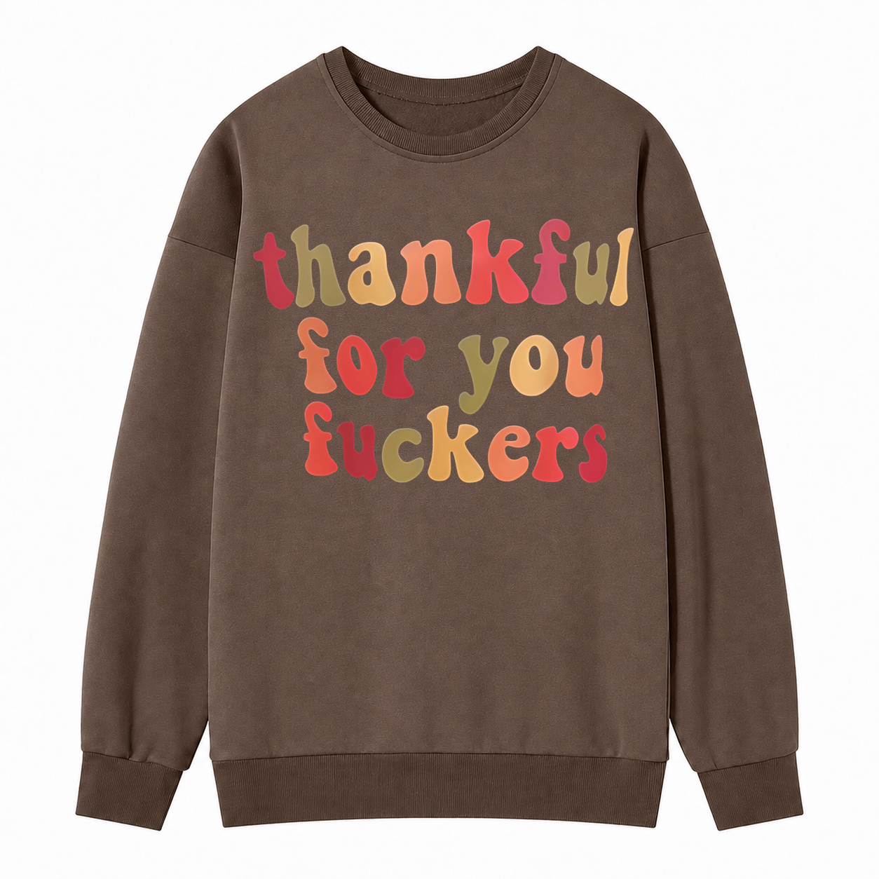 Thankful for You Graphic Sweatshirt – Bold Retro Thanksgiving Crewneck
