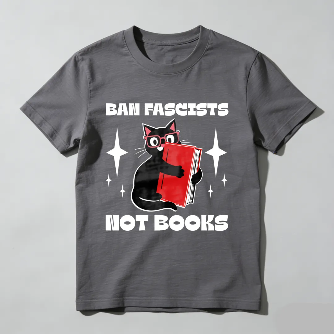 Ban Fascists Not Books Cat Reading Book Unisex Classic T-shirt