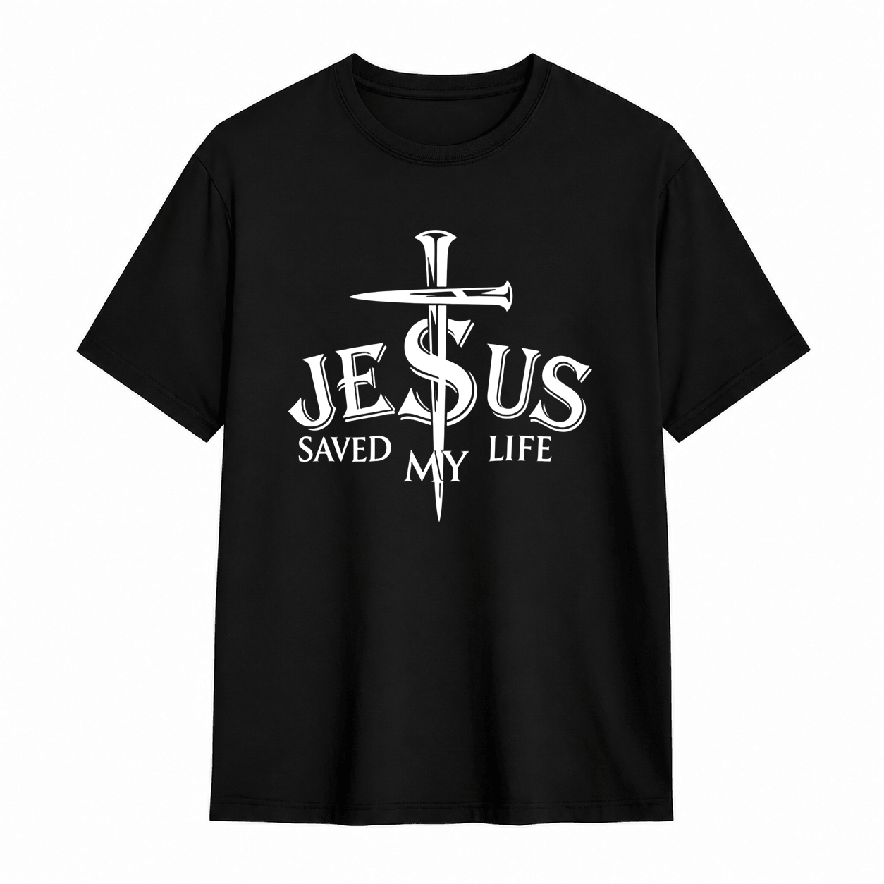 Jesus Saved My Life Nail Cross Christian Faith Graphic T-Shirt Religious Tee