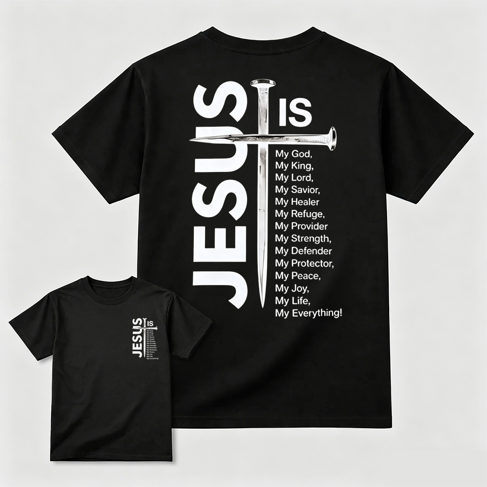 Jesus Is My Everything Nail Cross Christian Faith Graphic T-Shirt	