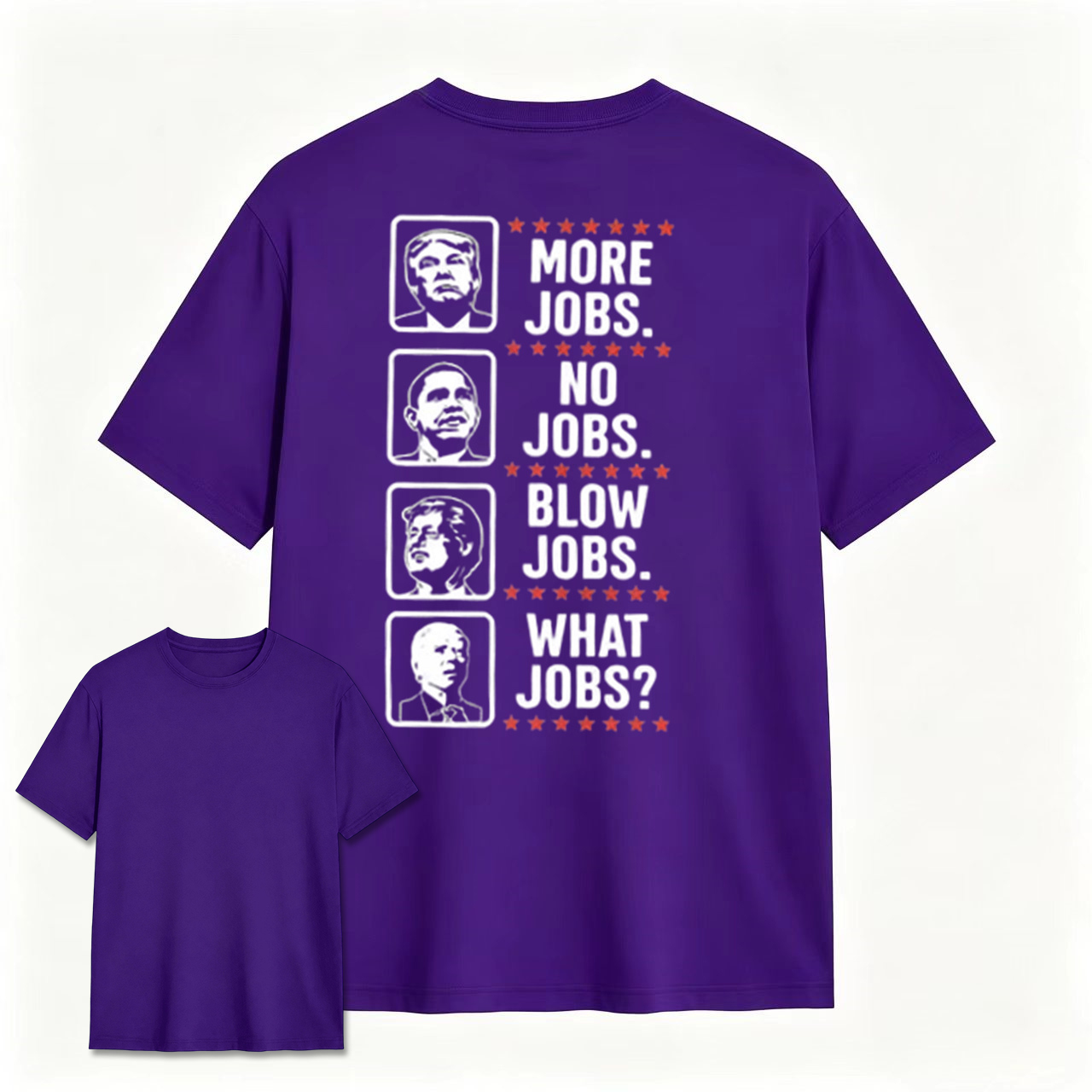 More Jobs No Jobs What Jobs? Graphic Tee ⭐