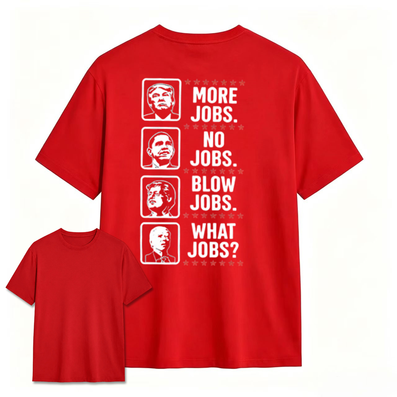 More Jobs No Jobs What Jobs? Graphic Tee ⭐
