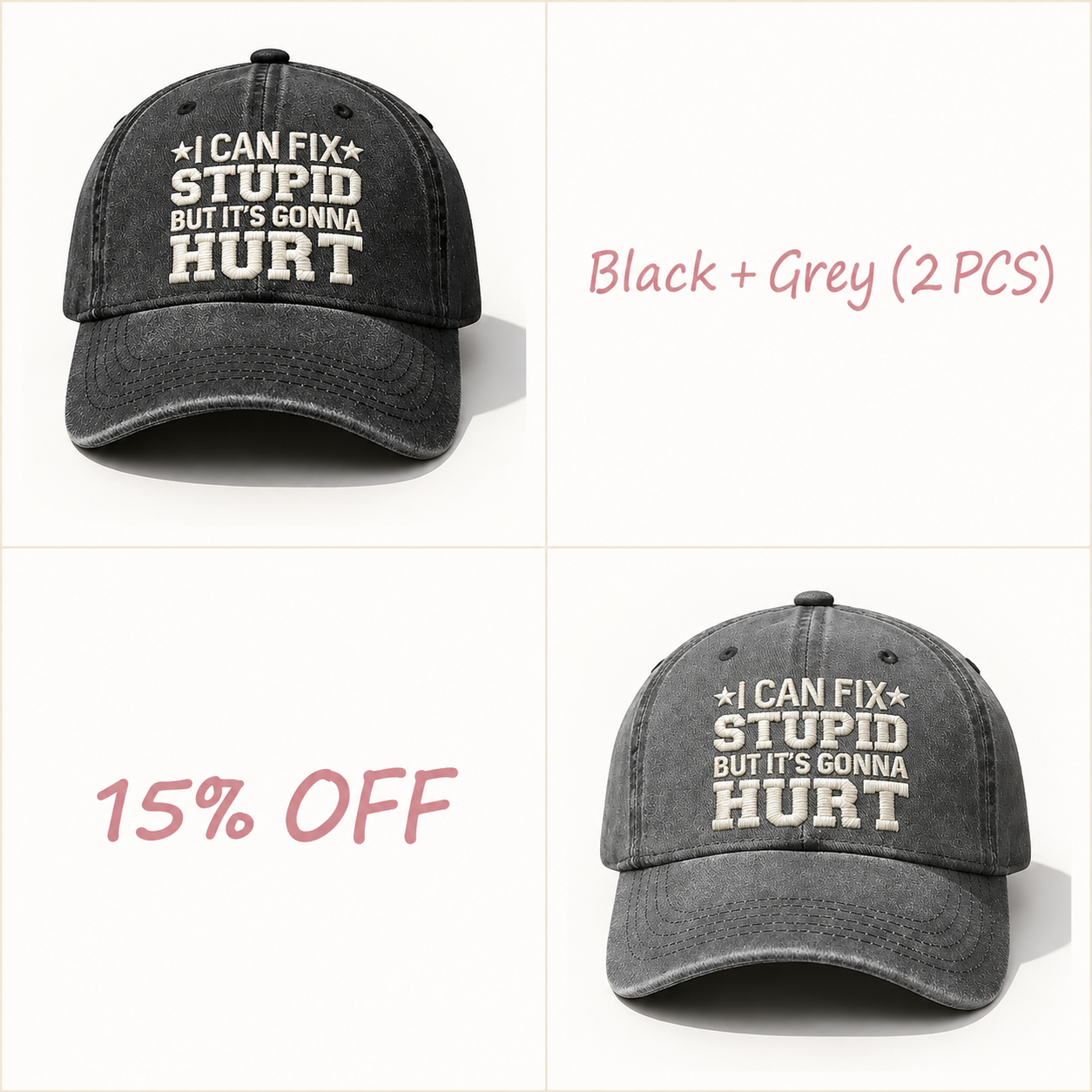 🧢🧢🧢I Can Fix Stupid But It's Gonna Hurt Embroidery Cap