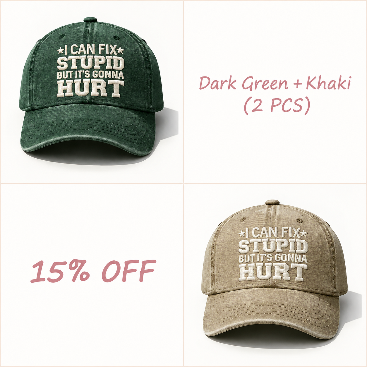🧢🧢🧢I Can Fix Stupid But It's Gonna Hurt Embroidery Cap