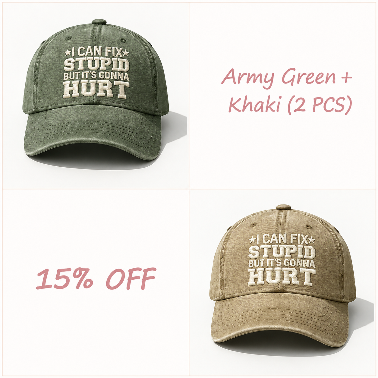 🧢🧢🧢I Can Fix Stupid But It's Gonna Hurt Embroidery Cap
