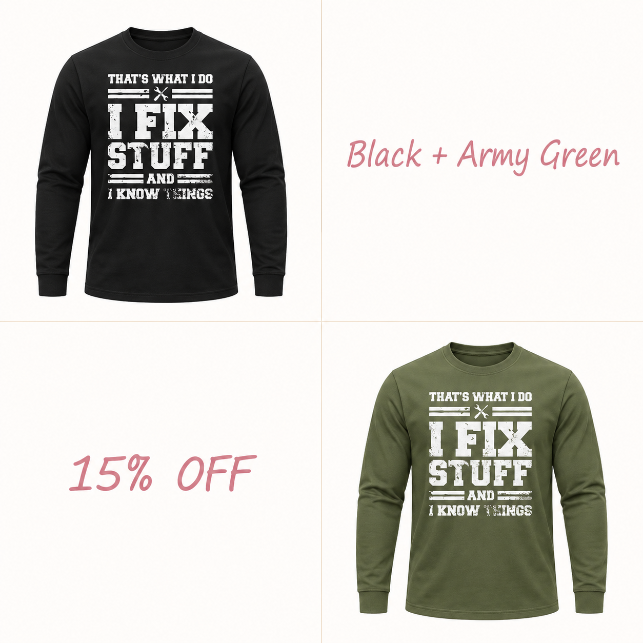 🔥Men’s “I Fix Stuff and I Know Things” Long-Sleeve Graphic T-Shirt