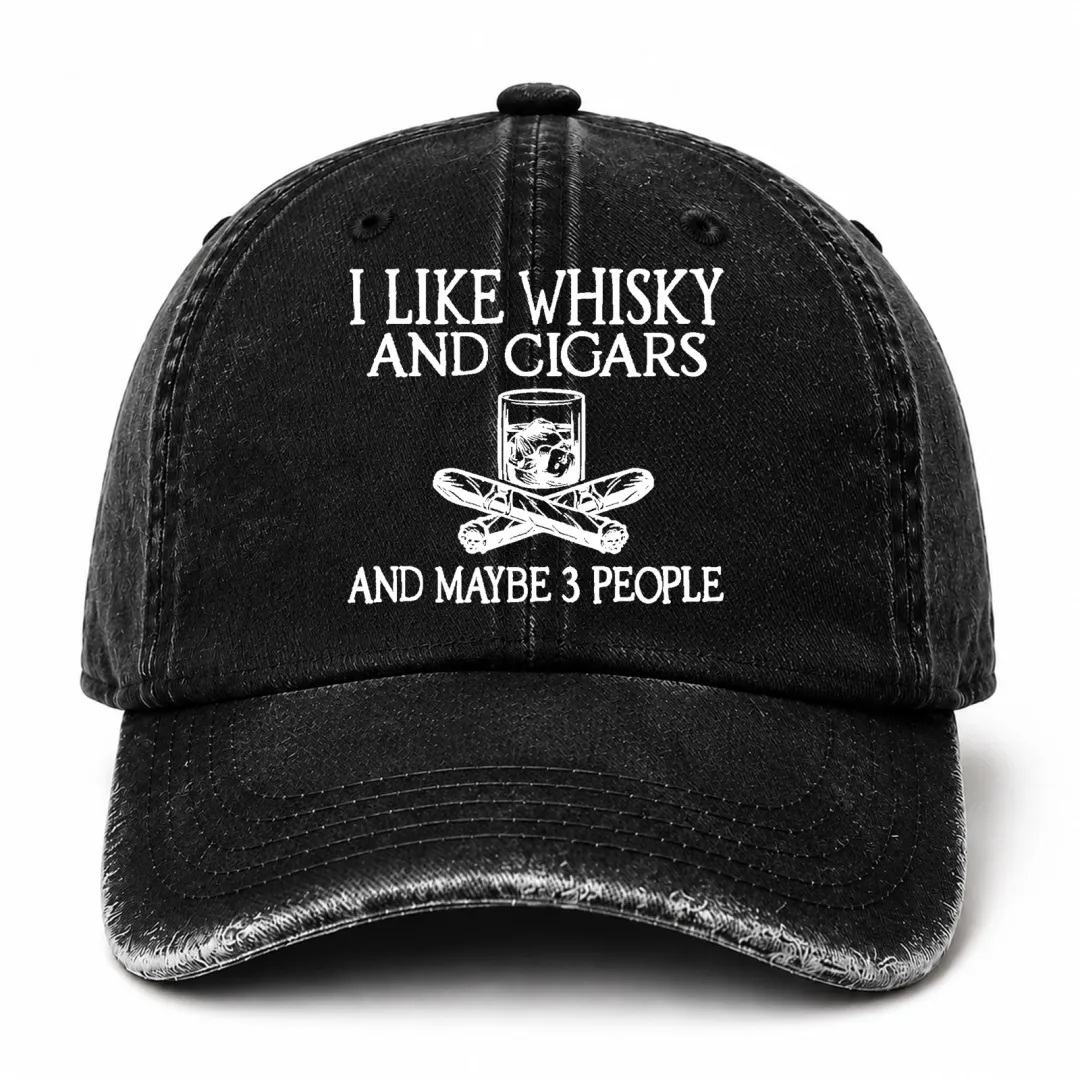 🥃 I Like Whisky, Cigars & Maybe 3 People Vintage Washed Cap 🚬