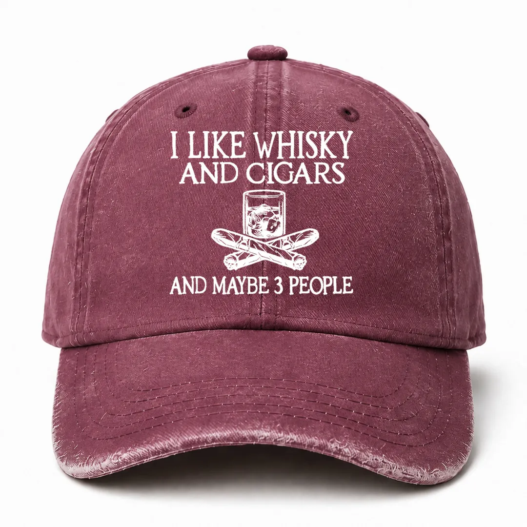 🥃 I Like Whisky, Cigars & Maybe 3 People Vintage Washed Cap 🚬