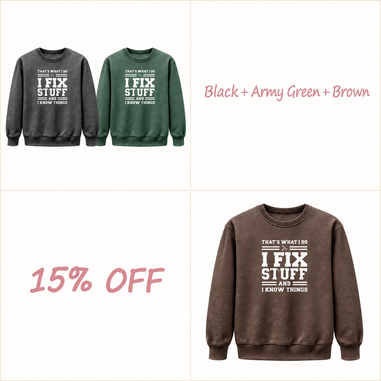 🔧 I Fix Stuff & I Know Things | Funny Men’s Crewneck Sweatshirt