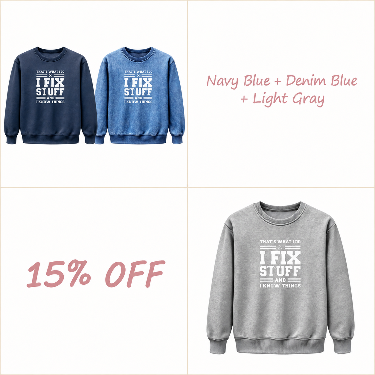 🔧 I Fix Stuff & I Know Things | Funny Men’s Crewneck Sweatshirt