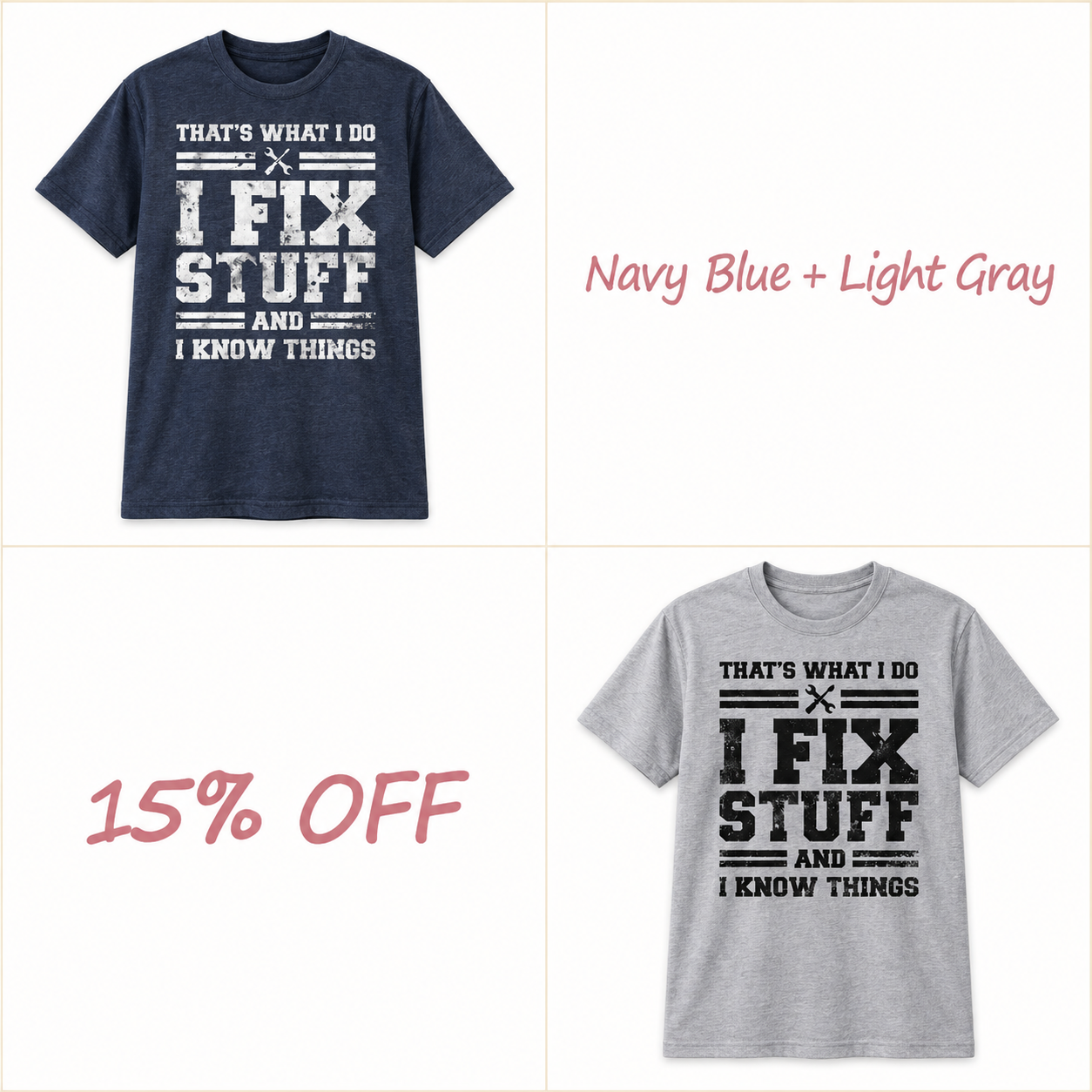 🔧 That’s What I Do — I Fix Stuff & I Know Things Graphic T-Shirt