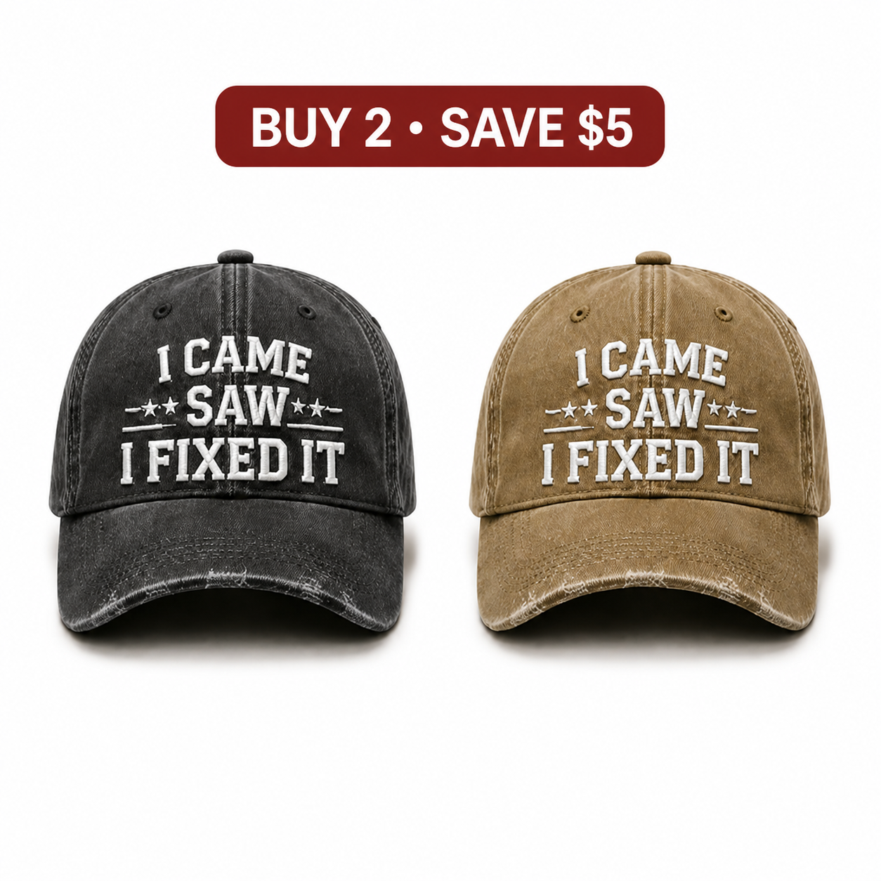 🧢 Vintage “I Came, I Saw, I Fixed It” Baseball Cap – Adjustable Washed Dad Hat