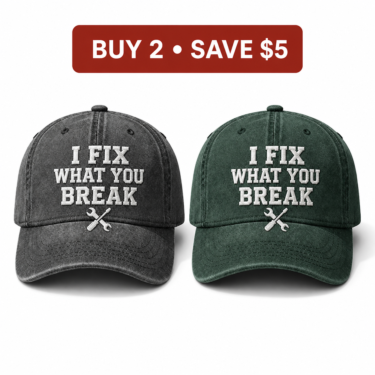 🧢I Fix What You Break Vintage Embroidered Cap – Classic Washed Dad Hat