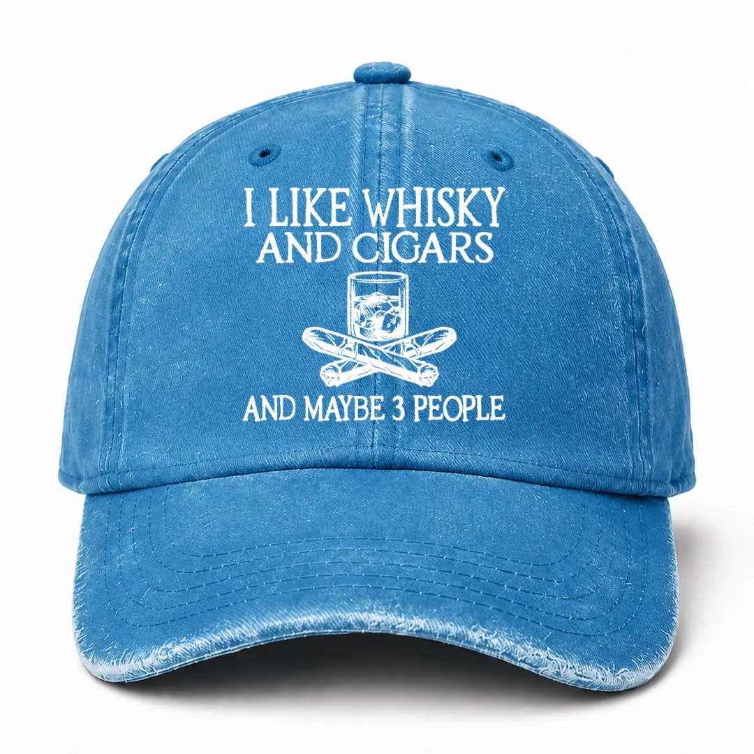 🥃 I Like Whisky, Cigars & Maybe 3 People Vintage Washed Cap 🚬