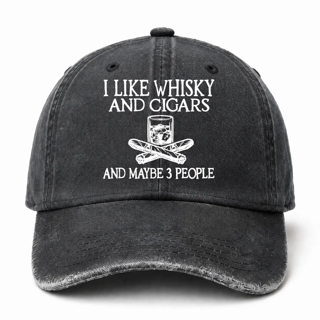 🥃 I Like Whisky, Cigars & Maybe 3 People Vintage Washed Cap 🚬