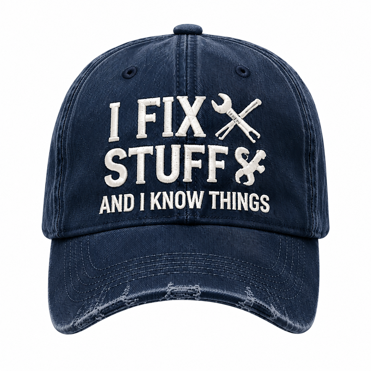 I Fix Stuff and I Know Things – Vintage Embroidered Baseball Cap, Funny Dad Hat for DIY Lovers, Mechanics & Handymen