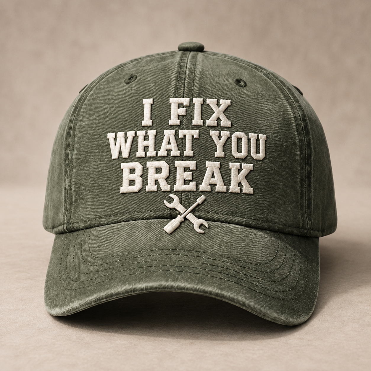 🧢I Fix What You Break Vintage Embroidered Cap – Classic Washed Dad Hat