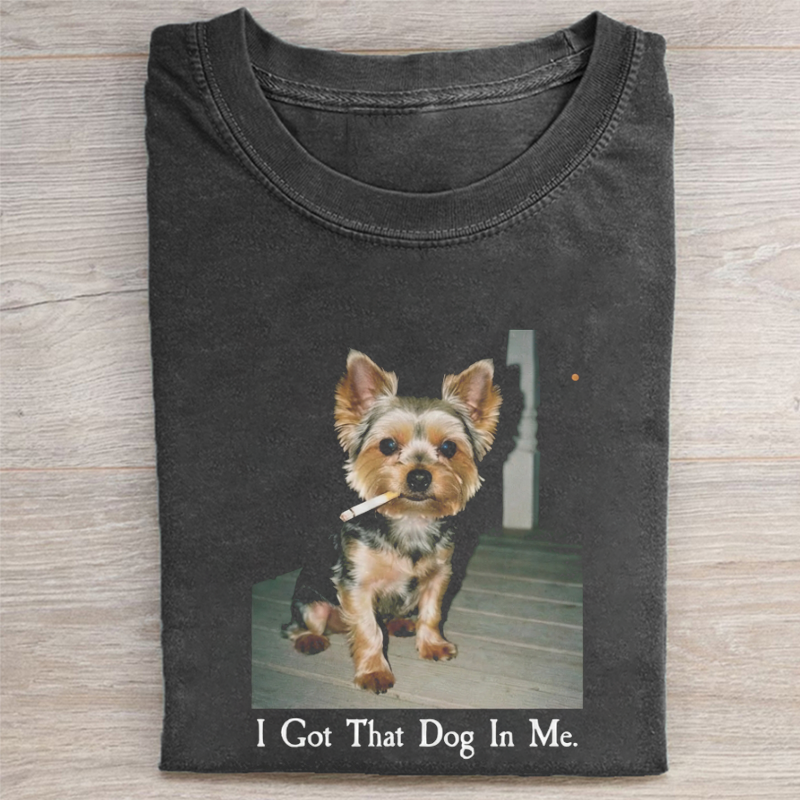 I Got That Dog In Me Yorkie T-shirt-NaturexCraft