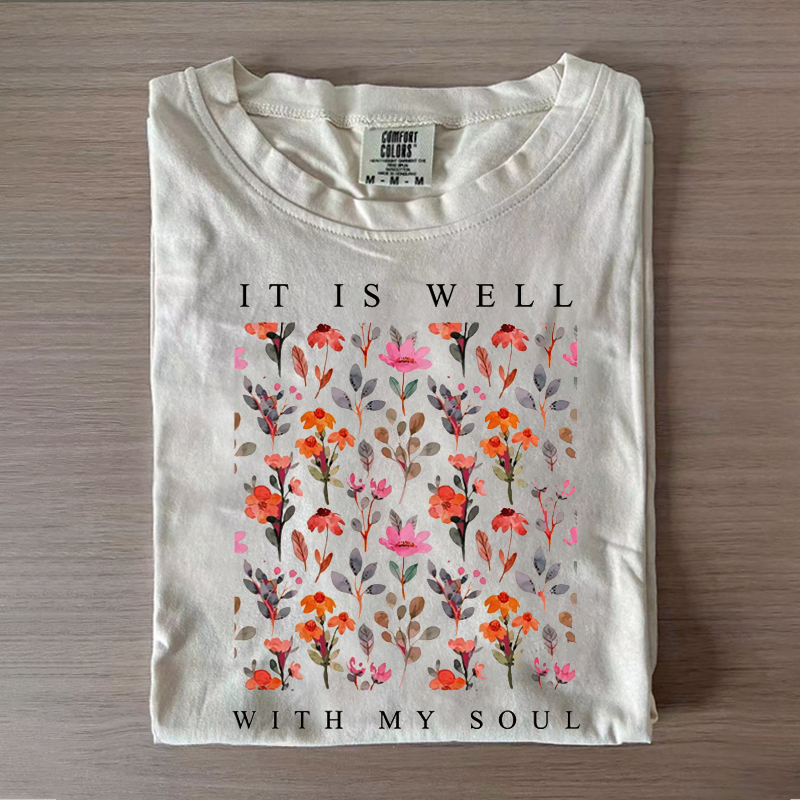 It is Well With My Soul  T-Shirt-NaturexCraft