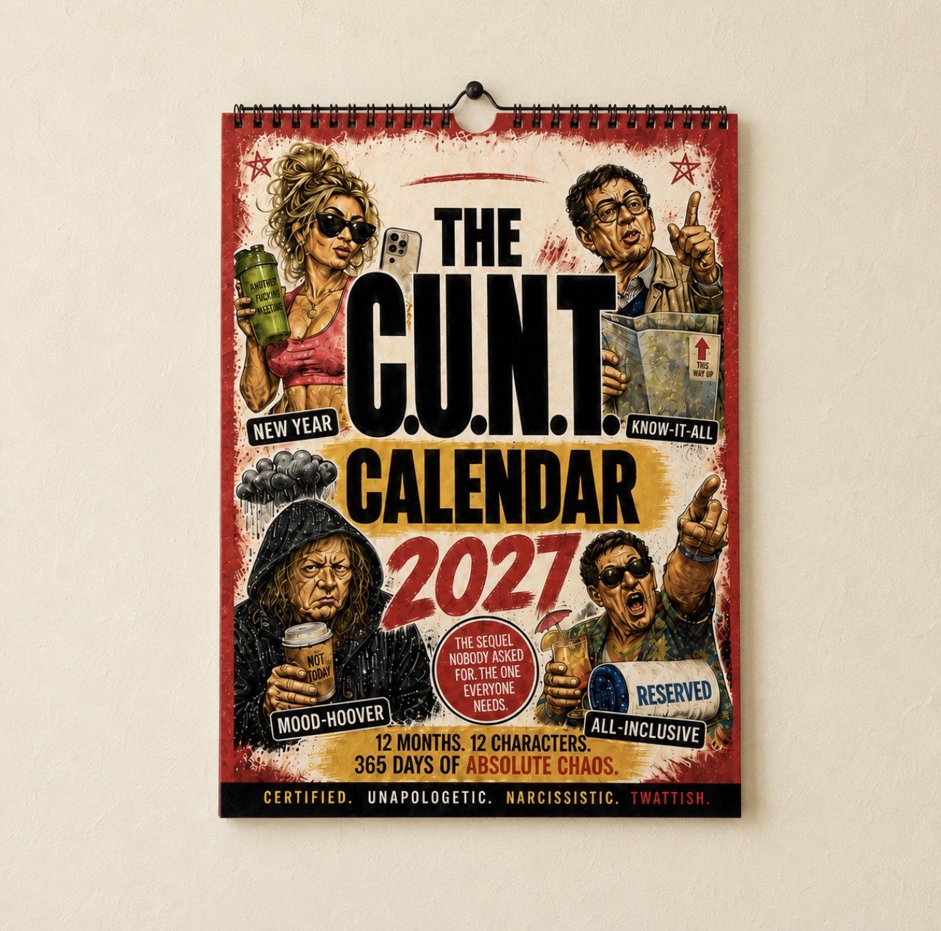 2027 C.U.N.T. Calendar 2.0 - The Calendar That Finally Has A Personality 😈-HandPrint