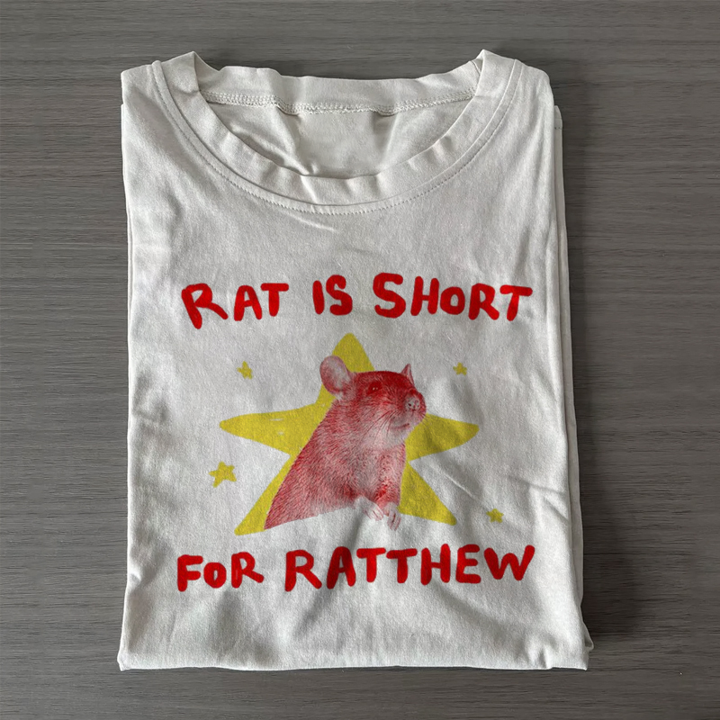 Rat is short for Ratthew T-shirt-NaturexCraft