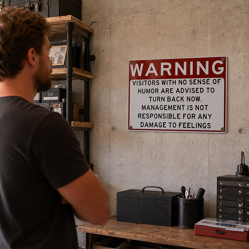 Funny Warning Sign – Humorous Wall Decor for Garage, Man Cave & Game Room