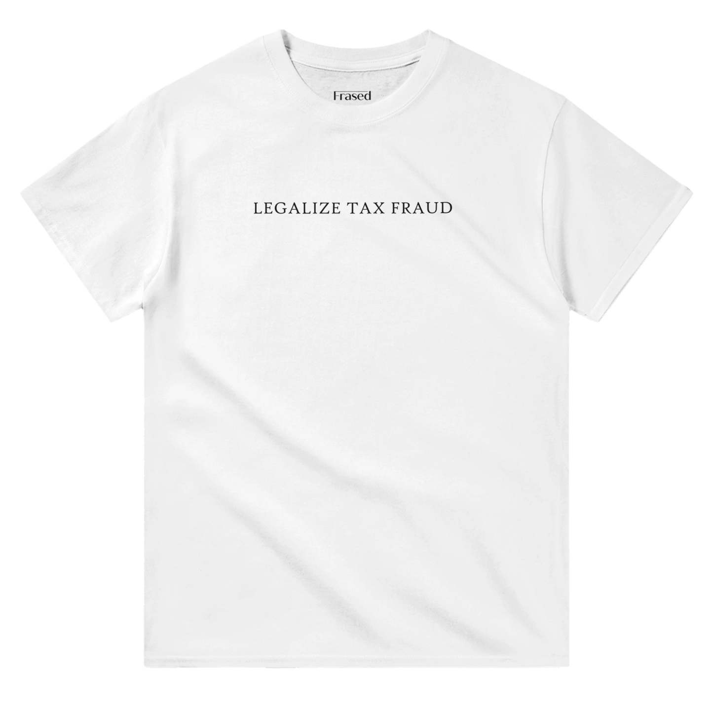 LEGALIZE TAX FRAUD
